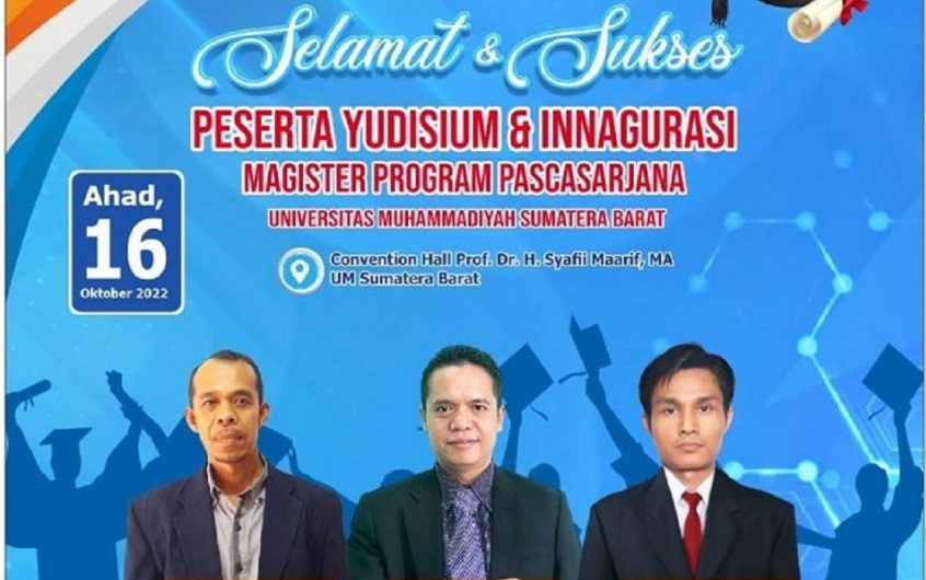 Yudisium dan Inagurasi Program Pascasarjana UM Sumatera Barat Angkatan 71 TA 2021/2022